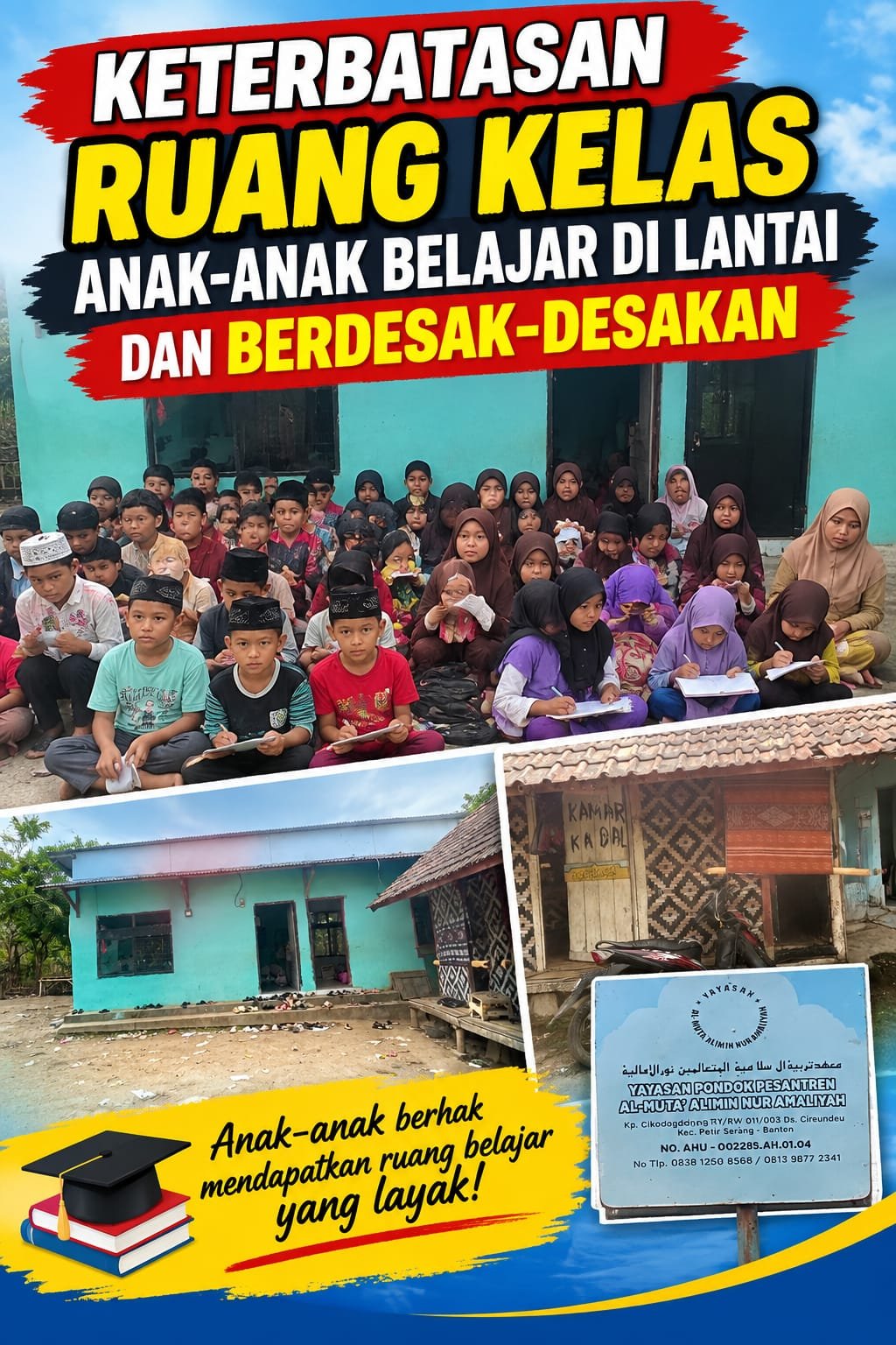 *Miris! Keterbatasan Ruang Kelas, Santri Ponpes Al-Muta'alimin di Petir Serang Belajar Lesehan di Lantai*